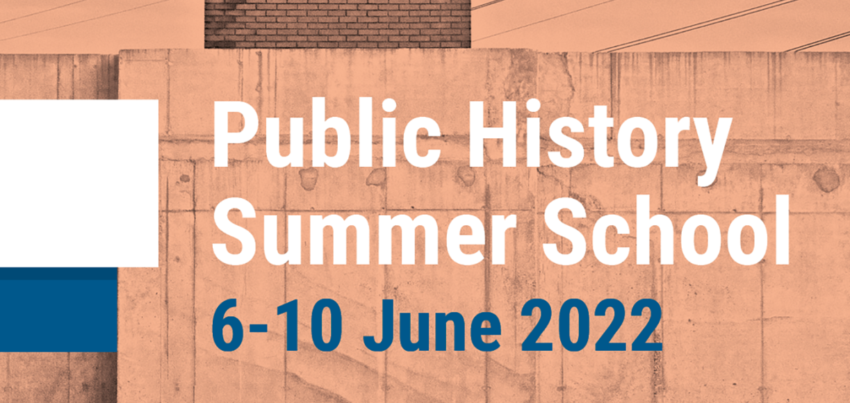 Public History Summer School 2022